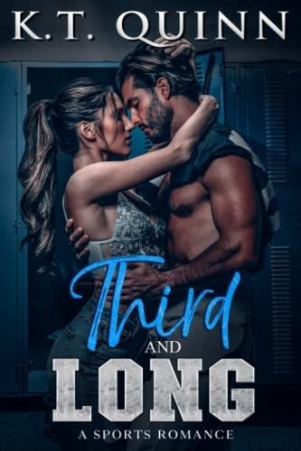 Third And Long A Sports Romance Salt Lake City..., De Quinn, K.t.. Editorial Independently Published En Inglés