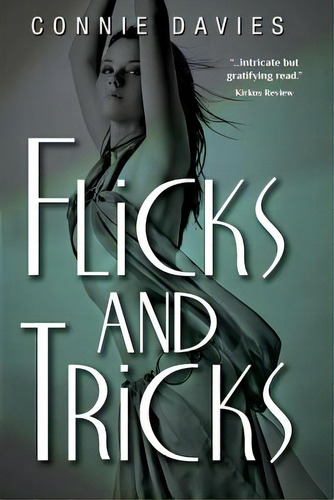 Flicks And Tricks, De Davies, Nie. Editorial Createspace, Tapa Blanda En Inglés