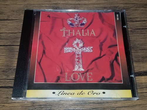 Thalia Cd Love Línea De Oro 1995 No Timbiriche Sasha Rubio (Usado)