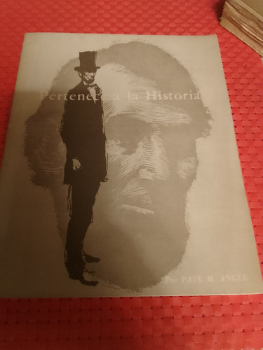 Abraham Lincoln Pertenece A La Historia Paul M Angle (Usado)