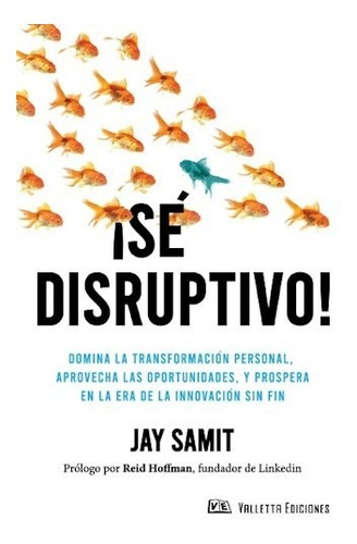 Libro Se Disruptivo De Jay Samit