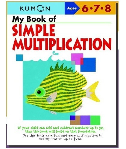 Libro Kumon  My Book Of Simple Multiplication
