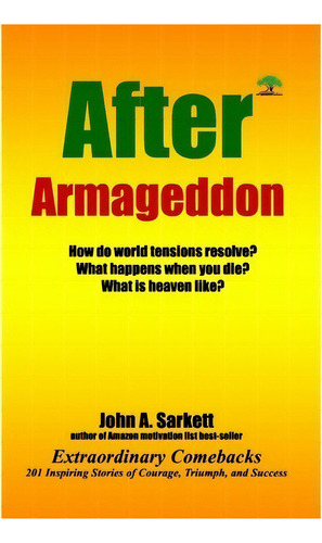 After Armageddon, De John A Sarkett. Editorial Createspace Independent Publishing Platform, Tapa Blanda En Inglés