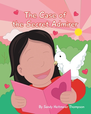 Libro The Case Of The Secret Admirer - Thompson, Sandy He...