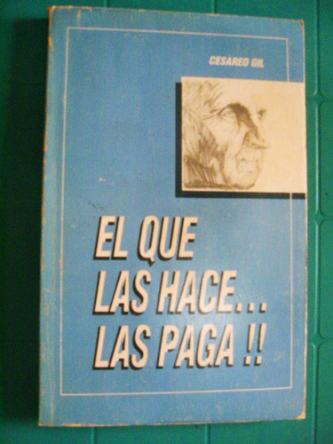 Libro El Que Las Hace Las Paga