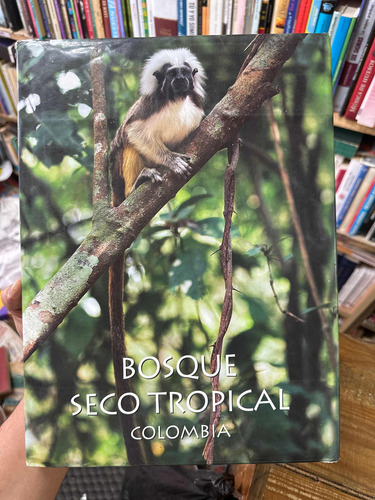 Bosque Seco Tropical Colombia - Banco De Occidente (Usado)