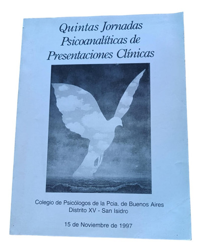 Quintas Jornadas Psicoanalíticas Presentaciones Clínicas 97 (Usado)