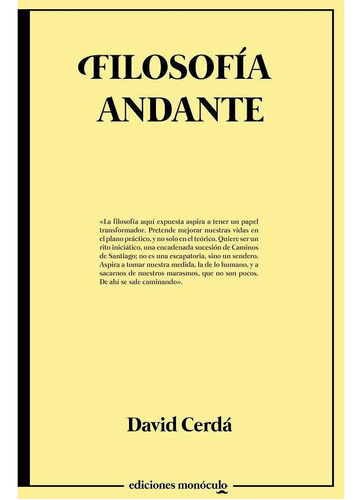 Libro: Filosofia Andante. Cerda, David. Ediciones Monoculo