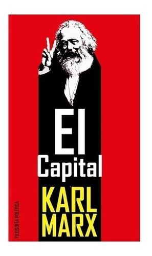 El Capital - Karl Marx - Centauro Ediciones