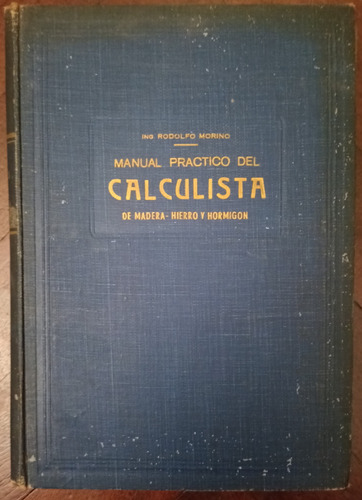  Manual Práctico Del Calculista Rodolfo Morino Construcción