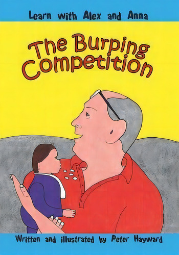 The Burping Competition, De Dr Peter Hayward. Editorial Createspace Independent Publishing Platform, Tapa Blanda En Inglés