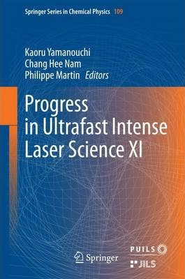 Libro Progress In Ultrafast Intense Laser Science Xi - Ka...