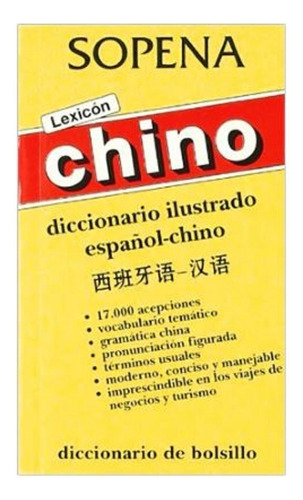 Diccionario Lexicon Ilustrado Chino / Sopena