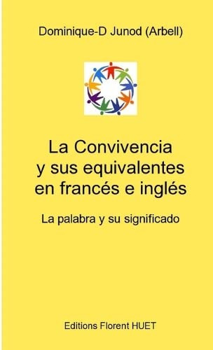 La Convivencia Y Sus Equivalentes En Frances E Ingles