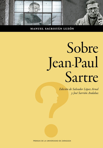 Sobre Jean-paul Sartre - Sacristan Luzon, Manuel