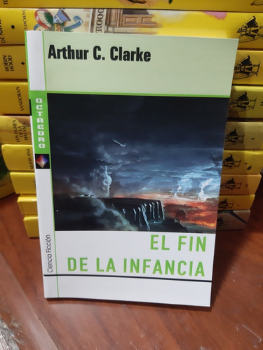 El Fin De La Infancia Arthur C Clark Octaedro Nuevo * 