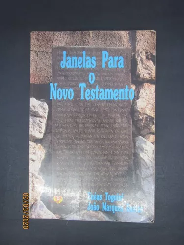 Janelas para o novo testamento enéas tognini e joão marques bentes