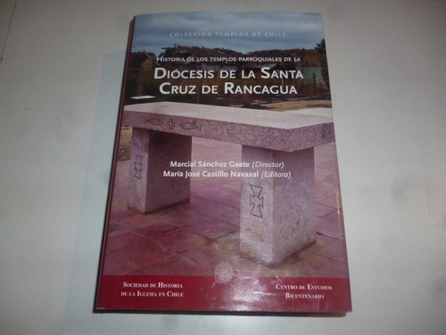 Templos Parroquiales Diocesis De La Santa Cruz De Rancagua