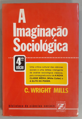 A Imaginação Sociológica - C. Wright Mills