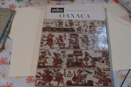 Oaxaca , Artes De Mexico  ,  Año 1965  , 222   Paginas