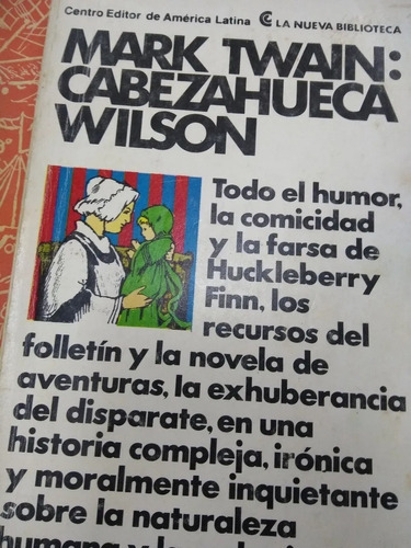 Cabezahueca Wilson - Mark Twain - Trad Elvio Gandolfo - Ceal