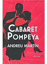 * Cabaret Pompeya - Martin Andreu