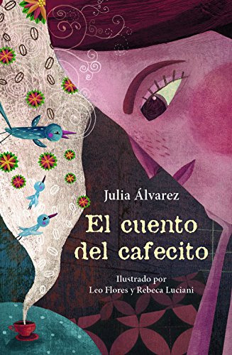 El Cuento Del Cafecito -best Seller-