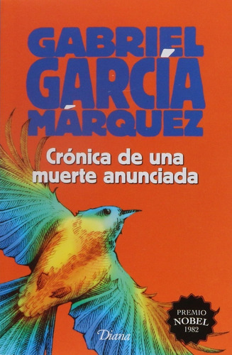 Cronica De Una Muerte Anunciada, Gabriel Garcia Marquez