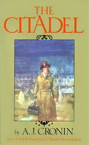 The Citadel, De Arcibald Joseph Cronin. Editorial Little Brown Company, Tapa Blanda En Inglés