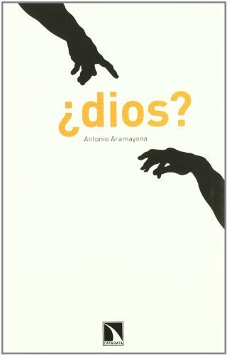 Libro ¿dios?de Antonio Aramayona