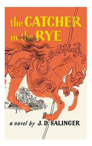 Catcher In The Rye, The, De Salinger, J. D.   -. Editorial Hachette, Tapa Blanda, Edición 1 En Inglés, 1991