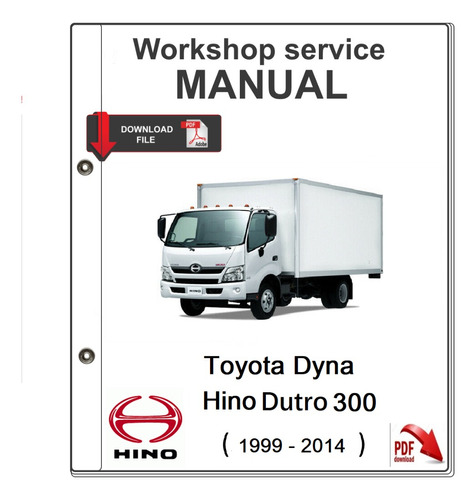 Manual De Taller De Servicio Y Diagramas Toyota Dyna Hino Du