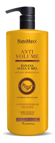 Condicionador Anti Volume Banana Aveia E Mel Natumaxx