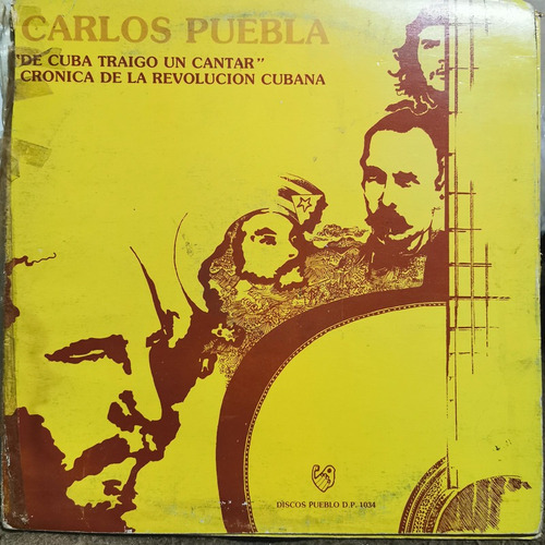 Disco Lp Carlos Puebla- De Cuba Traigo Cantar