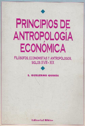 Libro Principios De Antropologia Economica : Filosofos, Econ