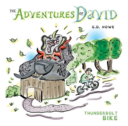 Libro The Adventures Of David: Thunderbolt Bike - Howe, G...