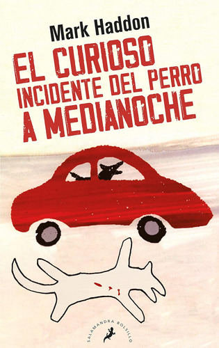 Libro El Curioso Incidente Del Perro A Medianoche