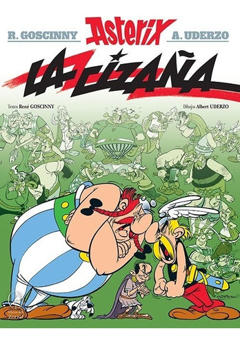 R. Goscinny / A. Uderzo- Asterix La Cizaña - Zorzal