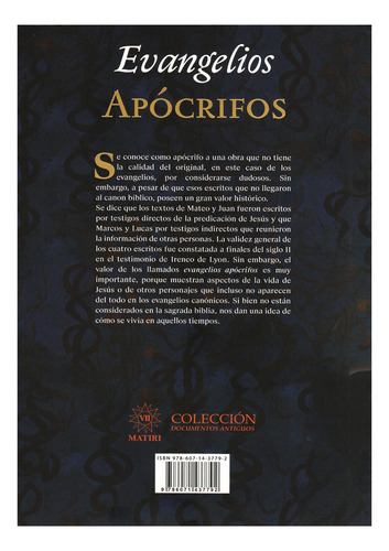 Evangelios Apocrifos: La Cara Oculta Del Nuevo Testamento