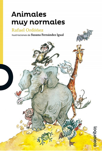 Libro Animales Muy Normales - Ordoñez, Rafael