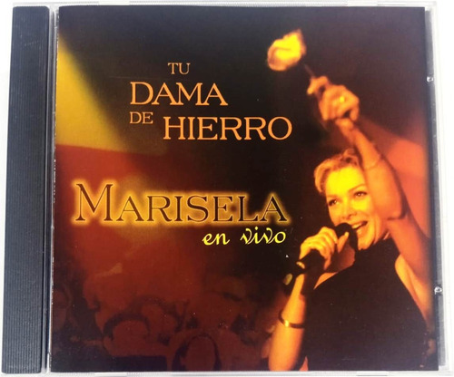 Marisela - Tu Dama De Hierro ( En Vivo ) Cd