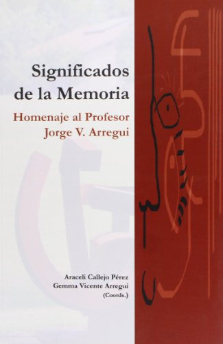 Libro Significados De La Memoria De Callejo Perez Arace