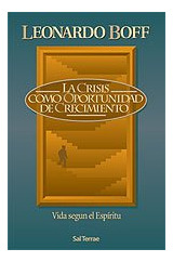 Livro La Crisis Como Oportunidad De Crecimiento - Leonardo Boff [2004]