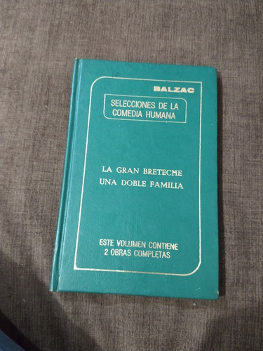 La Gran Breteche Una Doble Familia Selecciones De La Comedia