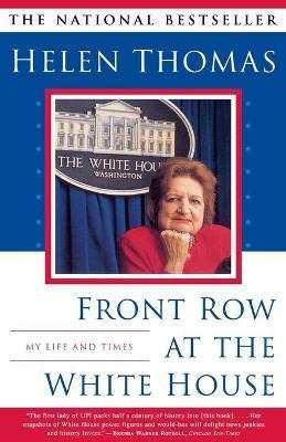 Libro Front Row At The White House: My Life And Times - H...