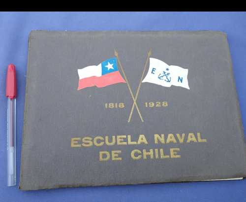 La Escuela Naval De Chile 1818 1928 Rolando Menares Monograf