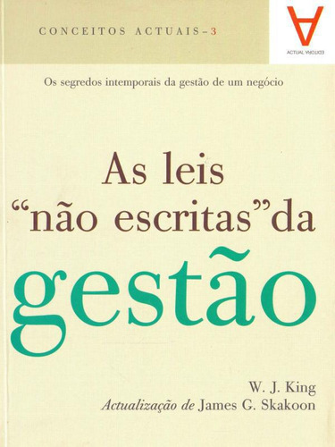 Livro Leis Nao Escritas Da Gestao, As