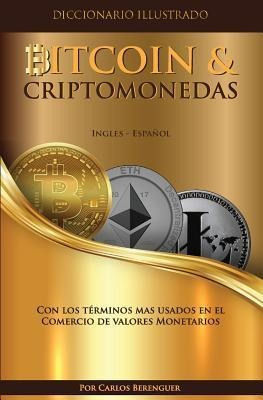 Diccionario Ilustrado Especializado Bitcoin & Criptomoned...