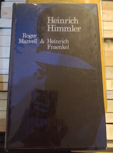 Heinrich Himmler - Roger Manvell - Ed Circulo De Lectores