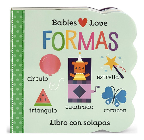 Libro Babies Love - Formas